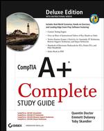 Comptia A+ : Complete; Study Guide: Deluxe Edition （HAR/CDR）