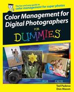 Color Management for Digital Photographers for Dummies (For Dummies (Computer/tech))