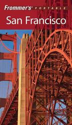 Frommer's Portable San Francisco (Frommer's Portable. San Francisco) （6TH）