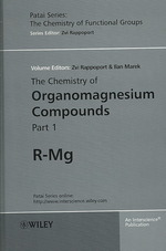 有機マグネシウム化合物の化学（パタイ官能基化学）<br>The Chemistry of Organomagnesium Compounds (2-Volume Set) (Chemistry of Functional Groups)