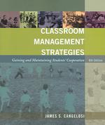 学級マネジメント戦略（第６版・テキスト）<br>Classroom Management Strategies : Gaining and Maintaining Students' Cooperation （6TH）