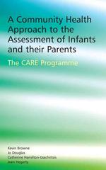 幼児とその親に対するコミュニティ保健アプローチ<br>Community Health Approach to the Assessment of Infants and Their Parents : The Care Programme
