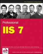 Professional IIS 7.0 (For Dummies (Computer/tech)) （PAP/ONL）