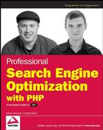 Professional Search Engine Optimization with PHP : A Developer's Guide to Seo