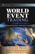 World Event Trading : How to Analyze and Profit from Today's Headlines (Wiley Trading)