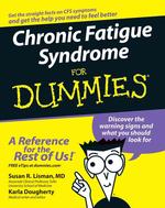 Chronic Fatigue Syndrome for Dummies (For Dummies (Health & Fitness))