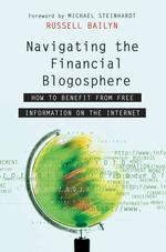 Navigating the Financial Blogosphere : How to Benefit from Free Information on the Internet
