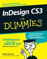 Indesign CS3 for Dummies (For Dummies (Computer/tech))