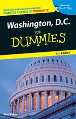 Washington, D.C. for Dummies (Washington, Dc for Dummies) （4TH）