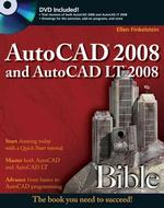 AutoCAD 2008 and AutoCAD Lt 2008 Bible (Bible) （PAP/DVDR）