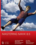 Mastering Maya 8.5 (Mastering) （PAP/CDR）