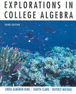 Explorations in College Algebra （3RD）