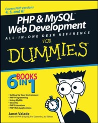 PHP & MySQL Web Development All-in-one Desk Reference for Dummies (For Dummies (Computer/tech))