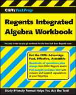 CliffsTestPrep Regents Integrated Algebra Workbook (Cliffstestprep Regents) （Workbook）