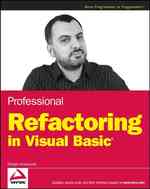 Professional Refactoring in Visual Basic (Programmer to Programmer) （PAP/ONL）