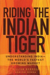 世界最速の成長市場インド<br>Riding the Indian Tiger : Understanding India -- the World's Fastest Growing Market
