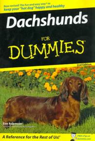 Dachshunds for Dummies (For Dummies (Pets)) （2ND）