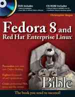 Fedora 8 and Red Hat Enterprise Linux Bible (Bible) （PAP/CDR）