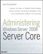 Administering Windows Server 2008 Server Core