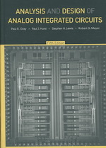 Analysis and Design of Analog Integrated Circuits （5TH）