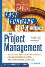 速習MBA：プロジェクト管理（第３版）<br>The Fast Forward MBA in Project Management (Portable Mba Series) （3RD）
