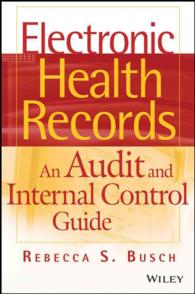 電子健康記録(EHR)の監査・内部統制ガイド<br>Electronic Health Records : An Audit and Internal Control Guide