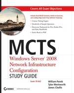 MCTS Windows Server 2008 Network Infrastructure Configuration : Exam 70-642 （PAP/CDR ST）