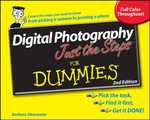 Digital Photography Just the Steps for Dummies (For Dummies (Sports & Hobbies)) （2ND）