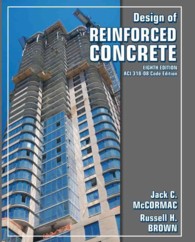 鉄筋コンクリートの設計（第８版）<br>Design of Reinforced Concrete : Aci 318-08 Code Edition （8TH）