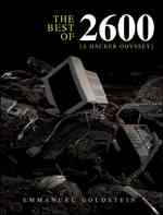 The Best of 2600 : A Hacker Odyssey