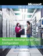 Microsoft Exchange Server 2007 Configuration (70-236) （PAP/CDR LA）