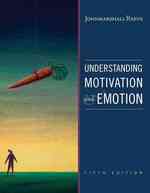 動機づけと情動の理解（第５版）<br>Understanding Motivation and Emotion （5TH）