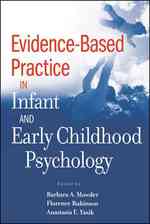 幼児・児童心理学：証拠に基づく実践<br>Evidence-Based Practice in Infant and Early Childhood Psychology
