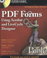PDF Forms Using Acrobat and Livecycle Designer Bible (Bible) （PAP/CDR）