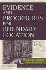 境界位置の証拠と工程（第６版）<br>Evidence and Procedures for Boundary Location （6TH）