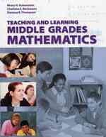 Teaching and Learning Middle Grades Mathematics with Student Resource Cd (Key Curriculum Press)