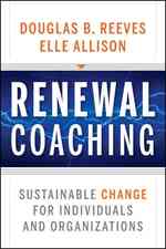再生コーチング<br>Renewal Coaching : Sustainable Change for Individuals and Organizations