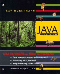 Java for Everyone : Compatible with Java 5, 6 & 7 （UNBND）
