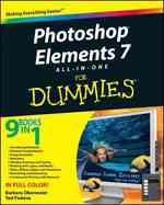 Photoshop Elements 7 All-In-One for Dummies (For Dummies (Computer/tech))
