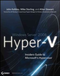 Windows Server 2008 Hyper-V : Insider's Guide to Microsoft's Hypervisor