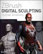 ZBrush Digital Sculpting Human Anatomy （PAP/DVD）