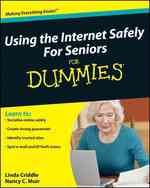 Using the Internet Safely for Seniors for Dummies (For Dummies (Computer/tech))