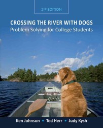 大学生のための問題解決法（第２版）<br>Crossing the River with Dogs : Problem Solving for College Students （2ND）