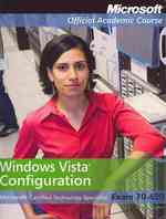 70-620 Mcts : Windows Vista Configuration Microsoft Certified Technology Specialist Exam 70-620 Student Cd Lm Mlo Set （PAP/CDR）