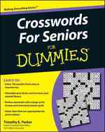 Crosswords for Seniors for Dummies (For Dummies (Sports & Hobbies))