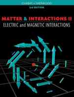物質と相互作用Ⅱ：電子および磁気の相互作用<br>Matter & Interactions : Electric and Magnetic Interactions 〈2〉 （3RD）