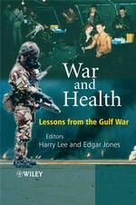 戦争と健康：湾岸戦争の教訓<br>War and Health : Lessons from the Gulf War