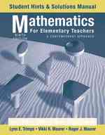 Mathematics for Elementary Teachers, Student Hints and Solutions Manual : A Contemporary Approach （8TH）