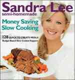 Semi-Homemade Money-Saving Slow-Cooking