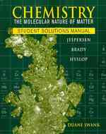 Chemistry : The Molecular Nature of Matter （6 STU SOL）